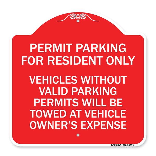 Signmission Parking Permit Permit Parking for Residents Only Vehicles Without Valid Parking Permi, RW-1818-23399 A-DES-RW-1818-23399 - main